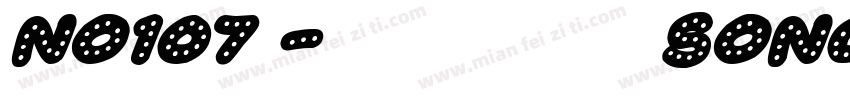 No107 - 上首松羽体 SONGY字体转换